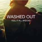 Washed Out
Feel It All Around 7inch
5 Oct 2009
Transparent