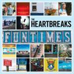 The Heartbreaks
Funtimes LP
7 May 2012
Nusic Sounds