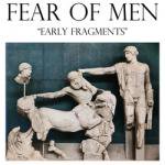 Fear of Men
Early Fragments 12inch/CS
12 Feb 2013
