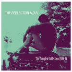 The Reflection A.O.B.
The Complete Collection 1985 - 87
3 Jul 2015