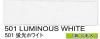 ָۥ磻 6 ̡٥륫졼ѥƥ 501 LUMINOUS WHITE