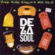 De La Soul / Ring Ring Ring - Piles And Piles Of Demo Tapes Bi-Da Miles (7'/USED/VG)