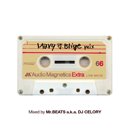 Mr.BEATS a.k.a. DJ CELORY / Mary J. Blige Mix (MIX-CD)