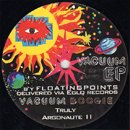 Floating Points / Vacuum Boogie (EP)