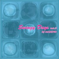 DJ MAKOTO / Swingy Days vol.3 (MIX-CD)