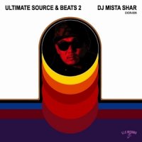 DJ MISTA SHAR / Ultimate Source & Beats 2 (MIX-CD)