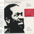 Vince Andrews / Love, Oh Love (CD)