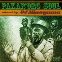 DJ MINOYAMA / Pakar'oro Soul (MIX-CD)