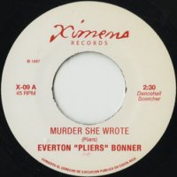 Everton 'Pliers' Bonner / Solid Gold OrchestraMurder She Wrote / Tracks Of Love (7