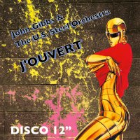 John Gibbs and the Unlimited Sound of Steel Orchestra : J’ Ouvert (12