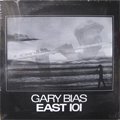 Gary Bias / East 101 (LP/dead stock)