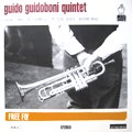 Guido Guidoboni Quintet / Free Fly (LP/ȯ)