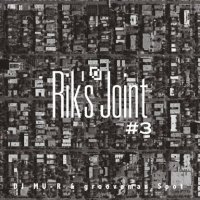 grooveman Spot & DJ Mu-R : Rik's Joint vol.3 (MIX-CDR)