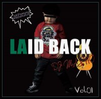 DJ MASHO : LAID BACK MIXXX Vol.1 (MIX-CD)