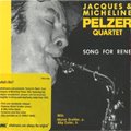 Jacques & Micheline Pelzer Quartet / Song For Rene (CD)
