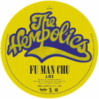 The Hemplocs : Fu Man Chu/Wild Is The Wind (12