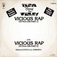 TANYA SWEET TEE WINLEY : VICIOUS RAP (DJ Koco Edit PART1) / VICIOUS RAP (DJ Koco Edit PART2) (7