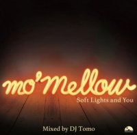 DJ Tomo : mo mellow  (MIX-CD)