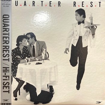Hi-Fi Set - ハイ・ファイ・セット : Quarter Rest (LP/USED/EX