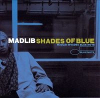 Madlib : Shades Of Blue (2LP)