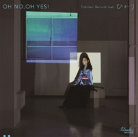 TOKIMEKI RECORDS : OH NO, OH YES! feat. ひかり / PLASTIC LOVE feat. ひかり (7