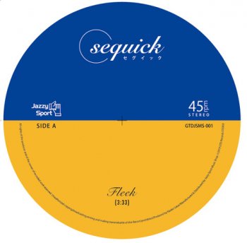 sequick : FLEEK / TickTack (7”) - マザー・ムーン・ミュージック