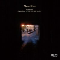 NAUTILUS : Expansions - RYUHEI THE MAN Re-edit (7”)