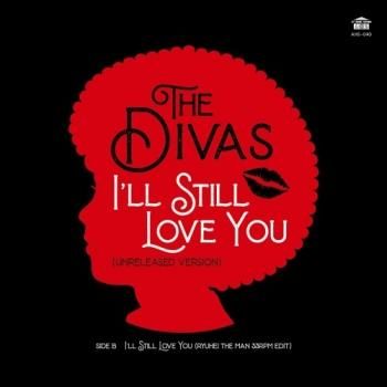 THE DIVAS : I'LL STILL LOVE YOU (7