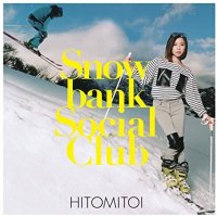 一十三十一 - Hitomitoi : Snowbank Social Club (2LP/color vinyl)