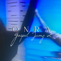 ONRA : Gospel Jamz 2 (MIX-CDR)