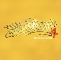 DJ GAJIROH (BONG BROS) : KALI-RALIATT VOL.4 (MIX-CD)