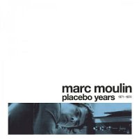 PLACEBO (MARC MOULIN) : Placebo Years 1971-1974 (LP/180g/TURQUOISE VINYL)