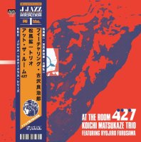 予約商品・Koichi Matsukaze Trio feat Ryojiro Furusawa : At The Room 427 (2LP)