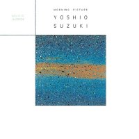 鈴木良雄 - Yoshio Suzuki :  MORNING PICTURE (LP/with Obi)