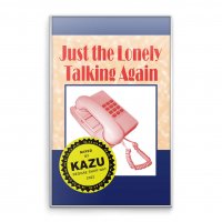 KAZU(Reggae Shop NAT) : Just The Lonely Talking Again (Tape+DL CODE)