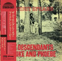 THE DESCENDANTS OF MIKE AND PHOEBE  : A Sprit Speaks (LP/with Obi)