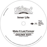 Inner Life/Candido : Make It Last Forever (Larry Levan ParadiseGarage Mix) / Jingo - DIGUMA EDIT(7”)