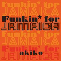 akiko : Funkin' for Jamaica (7