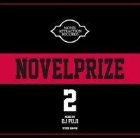 DJ FUJI : Novel Prize 2 (MIX-CD)