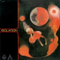 富樫雅彦 / 高木元輝 : Isolation (LP/with Obi)