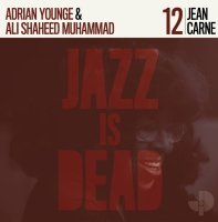 ADRIAN YOUNGE & ALI SHAHEED MUHAMMAD : JEAN CARNE (JAZZ IS DEAD 012) (LP/with Obi)