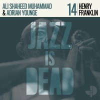ADRIAN YOUNGE & ALI SHAHEED MUHAMMAD : HENLY FRANKLIN - JAZZ IS DEAD 014 (LP/Color Vinyl/with Obi)