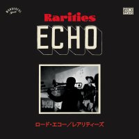 LORD ECHO : RARITIES ~Japanese Tour Singles 2010 - 2020 ~ (LP)