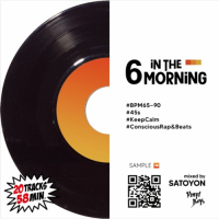 DJ SATOYON : 6 IN THE MORNING (MIX-CD)