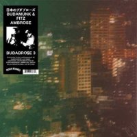 BudaBrose (BudaMunk & Fitz Ambrose) : BUDABROSE 3 (LP)