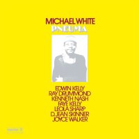 Michael White : Pneuma (LP)