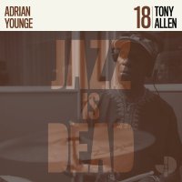 ADRIAN YOUNGE & ALI SHAHEED MUHAMMAD : Tony Allen (JAZZ IS DEAD 018)(LP/Color Vinyl/with Obi)