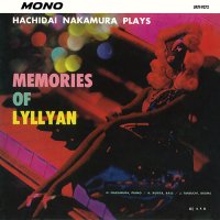 中村八大 - Hachidai Nakamura : Memories Of  - メモリーズ・オブ・リリアン (Remastered 2023)(LP/with Obi)