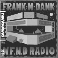 予約商品・FRANK-N-DANK : W.F.N.D RADIO (LP)