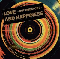 CUT CREATOR$ : LOVE AND HAPPINESS / LOVE AND HAPPINESS (INSTRUMENTAL) (7)